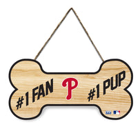 PHILADELPHIA PHILLIES #1 FAN #1 PUP SIGN